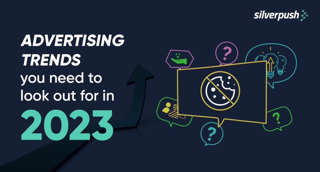 Marketing and Advertising Trends Expected in 2023